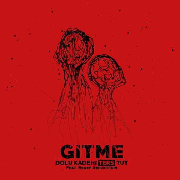 Gitme · Single artwork